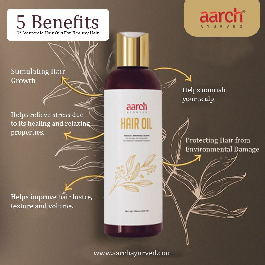 5 Benefits of Ayurvedic Hair Oils for Healthy Hair