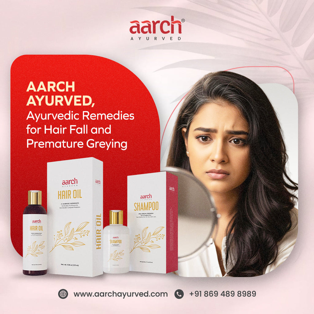 Ayurvedic Remedies for Hair Fall & Premature Greying