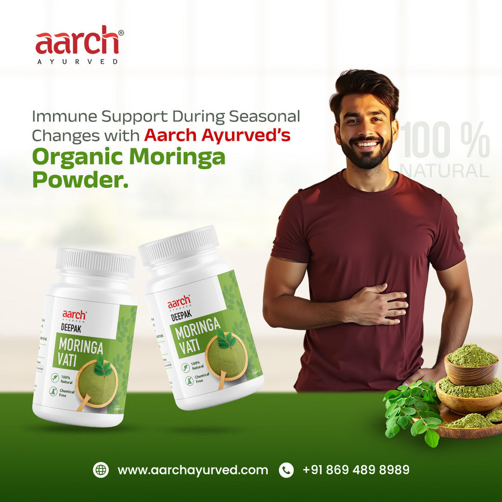Immune Support During Seasonal Changes with Aarch Ayurved’s Organic Moringa Powder.